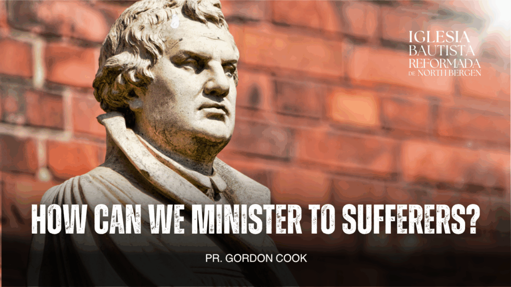 How Can we Minister to Sufferers?