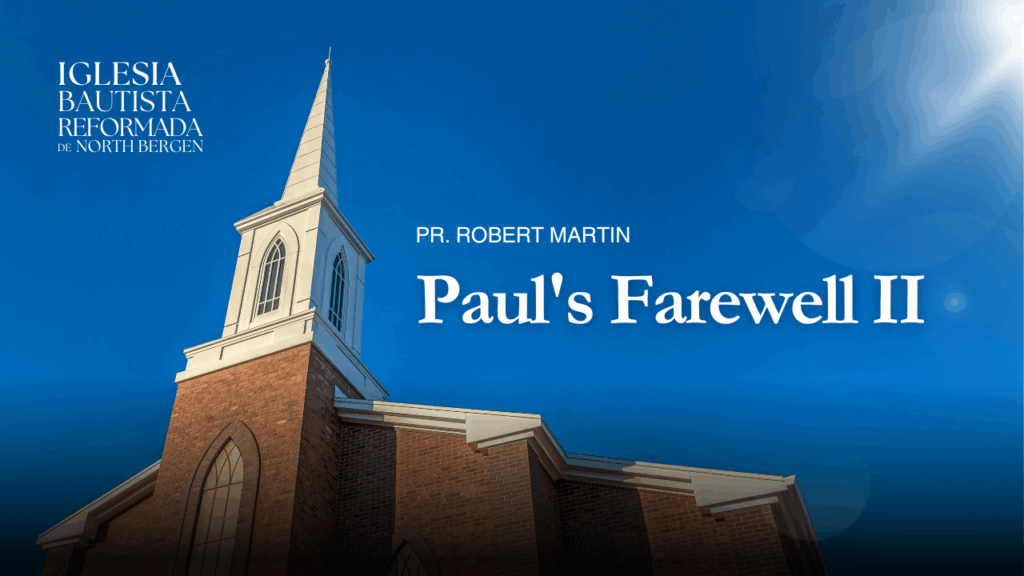 Paul’s Farewell II