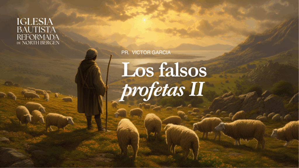 Los falsos profetas II