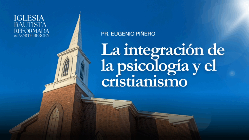 La integración de la psicología y el cristianismo