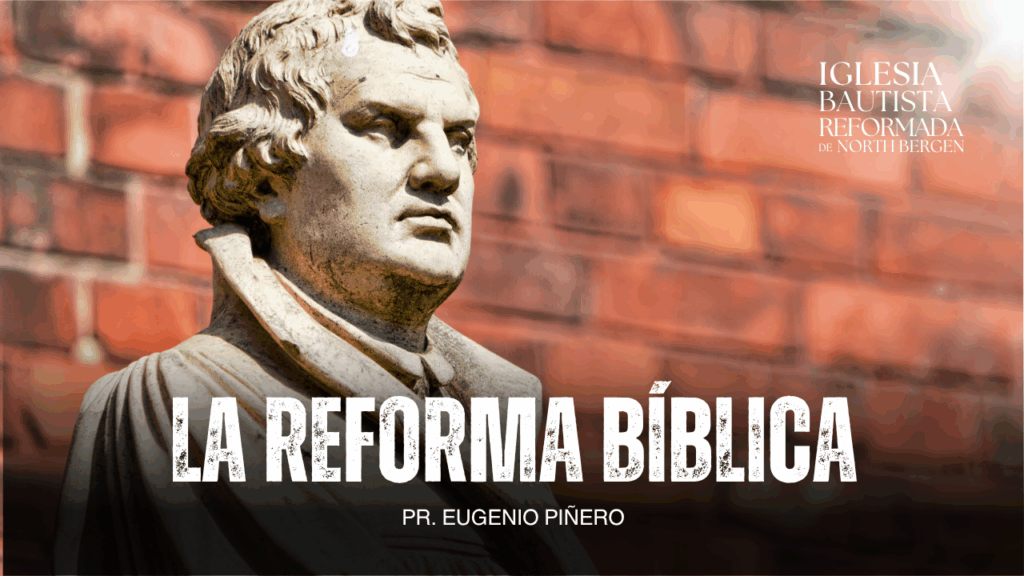 La reforma bíblica