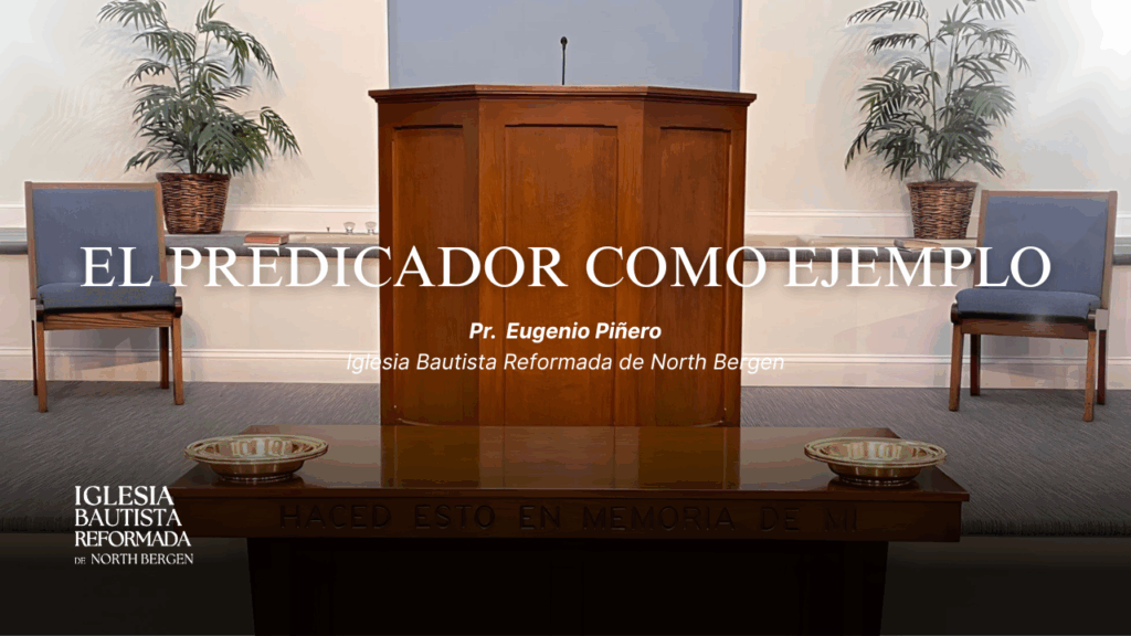 El predicador como ejemplo