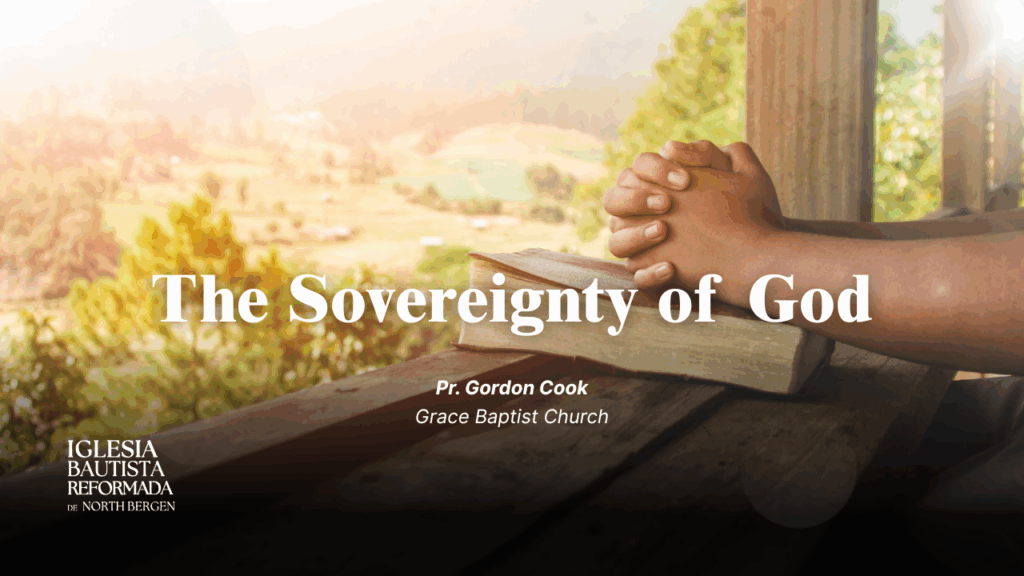 The Sovereignty of God