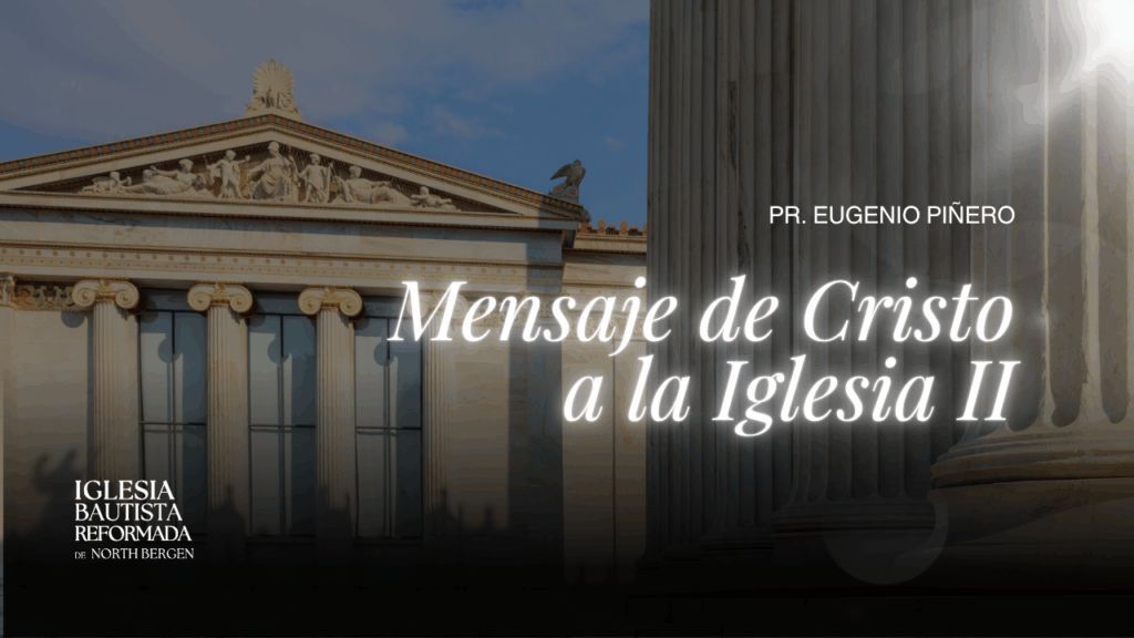 Mensaje de Cristo a la Iglesia II