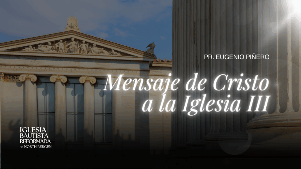 Mensaje de Cristo a la Iglesia III