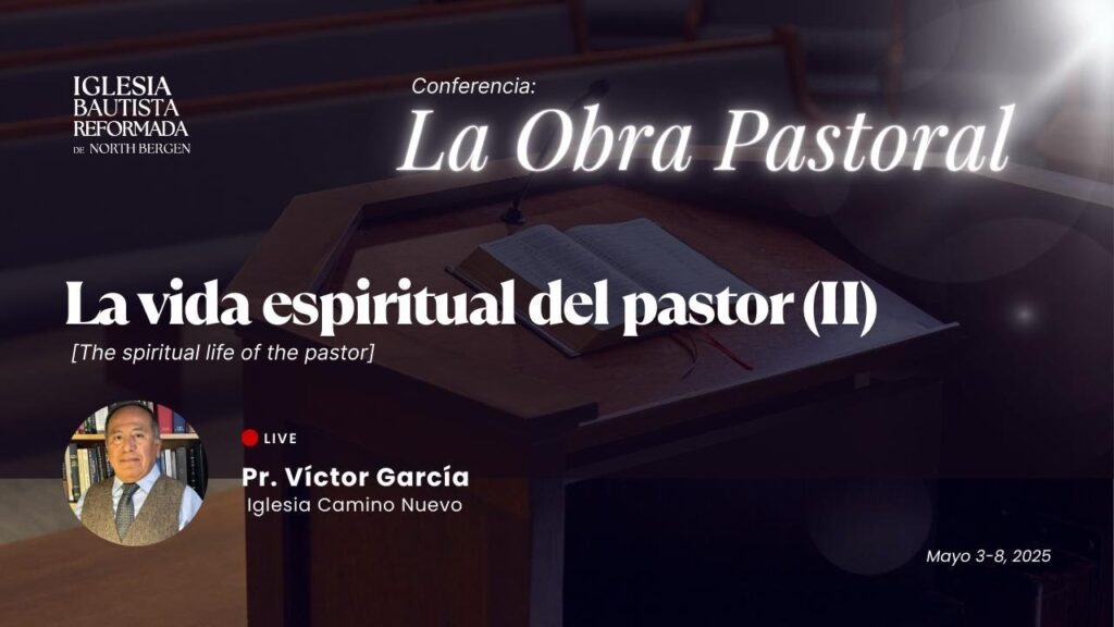 La vida espiritual del pastor II
